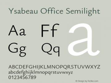 Ysabeau Office Semilight Version 0.003;hotconv 1.0.109;makeotfexe 2.5.65596图片样张