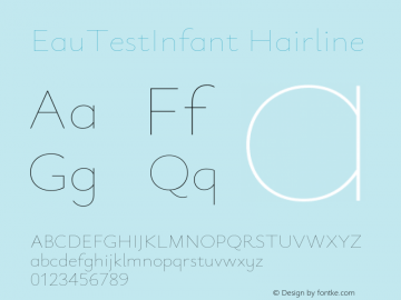 EauTestInfant Hairline Version 0.002 Font Sample