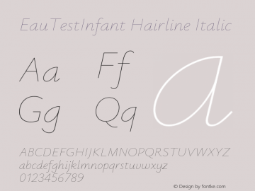 EauTestInfant Hairline Italic Version 0.002 Font Sample