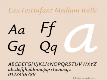 EauTestInfant Medium Italic Version 0.002 Font Sample