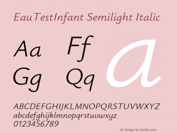 EauTestInfant Semilight Italic Version 0.002图片样张