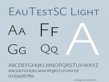 EauTestSC Light Version 0.002;PS 000.002;hotconv 1.0.88;makeotf.lib2.5.64775图片样张