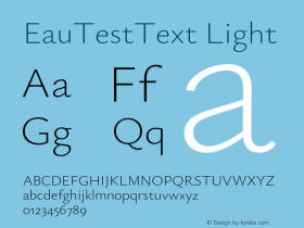 EauTestText Light Version 0.002;PS 000.002;hotconv 1.0.88;makeotf.lib2.5.64775图片样张