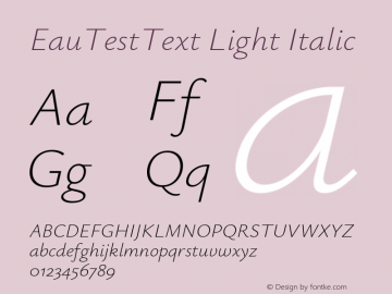 EauTestText Light Italic Version 0.002图片样张