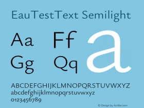 EauTestText Semilight Version 0.002;PS 000.002;hotconv 1.0.88;makeotf.lib2.5.64775图片样张