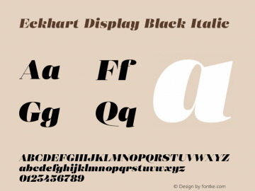 Eckhart Display Black Italic Version 1.000;hotconv 1.0.109;makeotfexe 2.5.65596图片样张