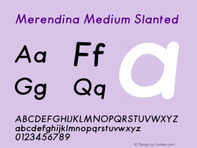 Merendina Medium Slanted Version 1.000;PS 001.000;hotconv 1.0.88;makeotf.lib2.5.64775 Font Sample