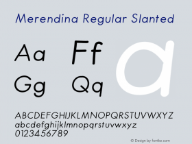 Merendina Regular Slanted Version 1.000;PS 001.000;hotconv 1.0.88;makeotf.lib2.5.64775 Font Sample