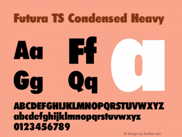 FuturaTSCondensed-Heavy Version 3.01 2009 Font Sample