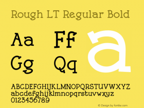 Rough LT Regular Bold Version 1.0 Font Sample