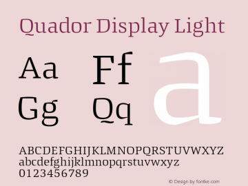 Quador Display Light Version 1.000;PS 001.000;hotconv 1.0.88;makeotf.lib2.5.64775 Font Sample