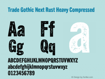 Trade Gothic Next Rust Hv Cm Version 2.00, build 6, s3图片样张