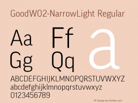 Good W02 Narrow Light Version 7.504 Font Sample