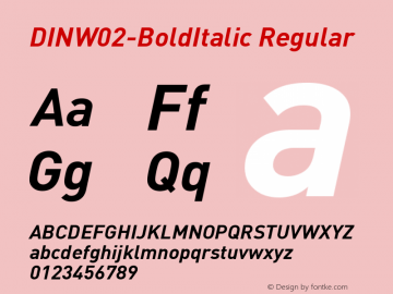 DIN W02 Bold Italic Version 7.601 Font Sample