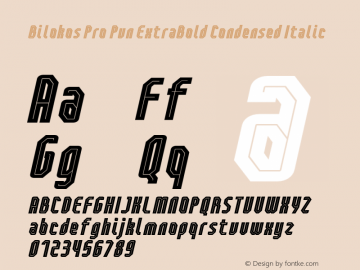 BilokosProPunExtraBoldCondenseI Version 2.0; Mar 2021 by Audry Kitoko Makelele Font Sample