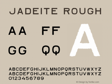 Jadeite Rough 1.100 Font Sample