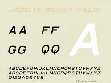 Jadeite Rough Italic 1.100图片样张