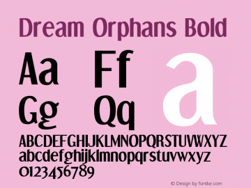 Dream Orphans Bold OTF 4.000;PS 001.001;Core 1.0.29 Font Sample
