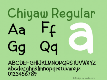 Chiyaw Regular Version 1.000 Font Sample