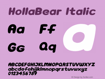 HollaBear Font HollaBear Italic Font HollaBear Italic Font
