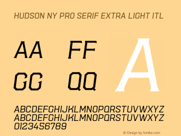 Hudson NY Pro Serif Extra Light Itl 1.080图片样张