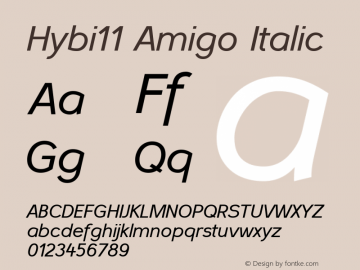 Hybi11 Amigo Italic 1.029 Font Sample