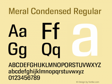 Meral Condensed Regular Version 1.000;hotconv 1.0.109;makeotfexe 2.5.65596 Font Sample