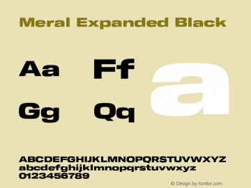 Meral Expanded Black Version 1.000;hotconv 1.0.109;makeotfexe 2.5.65596 Font Sample