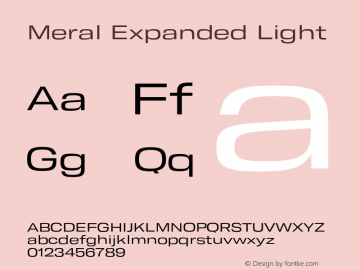 Meral Expanded Light Version 1.000;hotconv 1.0.109;makeotfexe 2.5.65596 Font Sample