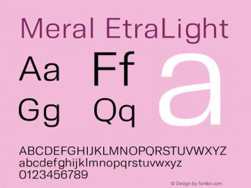 Meral EtraLight Version 1.000;hotconv 1.0.109;makeotfexe 2.5.65596图片样张