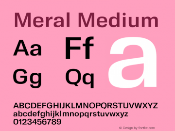 Meral Medium Version 1.000;hotconv 1.0.109;makeotfexe 2.5.65596 Font Sample