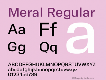 Meral Regular Version 1.000;hotconv 1.0.109;makeotfexe 2.5.65596 Font Sample
