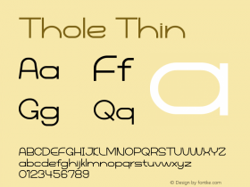 Thole Thin Version 1.002;Fontself Maker 3.5.4 Font Sample