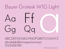 Bauer Grotesk W1G Light Version 7.700, build 1040, FoPs, FL 5.04 Font Sample