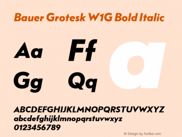 Bauer Grotesk W1G Bold Italic Version 7.700, build 1040, FoPs, FL 5.04图片样张