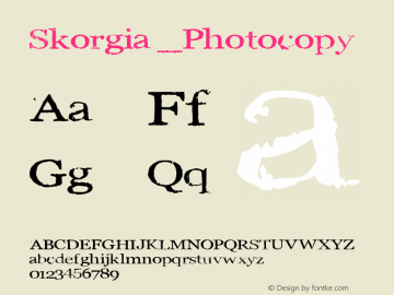 Skorgia _Photocopy Macromedia Fontographer 4.1.5 8/24/02图片样张