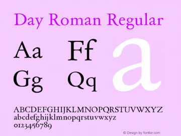 Day Roman Regular 1.0; December 2002 Font Sample