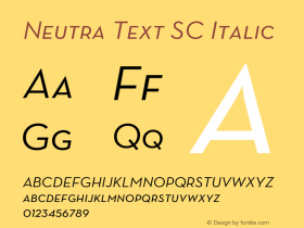 Neutra Text SC Italic OTF 1.000;PS 001.000;Core 1.0.29 Font Sample