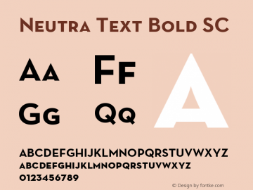 Neutra Text Bold SC OTF 1.000;PS 001.000;Core 1.0.29图片样张