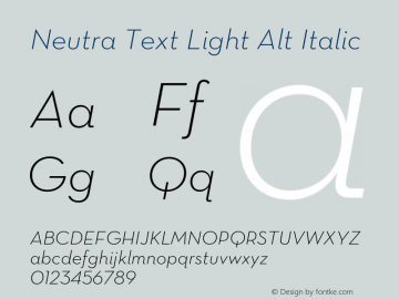 Neutra Text Light Alt Italic OTF 1.000;PS 001.000;Core 1.0.29 Font Sample
