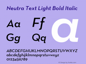 Neutra Text Light Bold Italic OTF 1.000;PS 001.000;Core 1.0.29图片样张