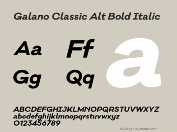 Galano Classic Alt Bold Italic Version 1.000;PS 001.000;hotconv 1.0.70;makeotf.lib2.5.58329 Font Sample