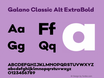 Galano Classic Alt ExtraBold Version 1.000;PS 001.000;hotconv 1.0.70;makeotf.lib2.5.58329 Font Sample