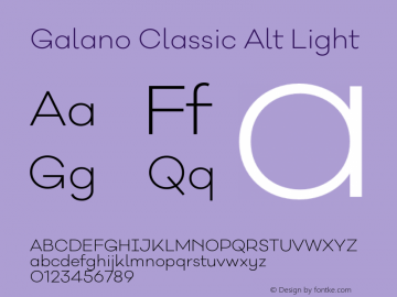 Galano Classic Alt Light Version 1.000;PS 001.000;hotconv 1.0.70;makeotf.lib2.5.58329 Font Sample