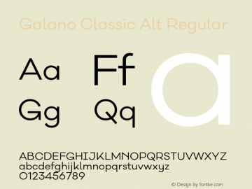 Galano Classic Alt Version 1.000;PS 001.000;hotconv 1.0.70;makeotf.lib2.5.58329 Font Sample