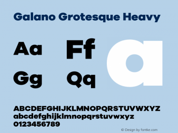 Galano Grotesque Heavy Version 1.000;PS 001.000;hotconv 1.0.70;makeotf.lib2.5.58329 Font Sample