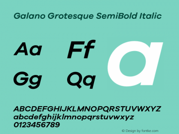 Galano Grotesque SemiBold Italic Version 1.000;PS 001.000;hotconv 1.0.70;makeotf.lib2.5.58329 Font Sample