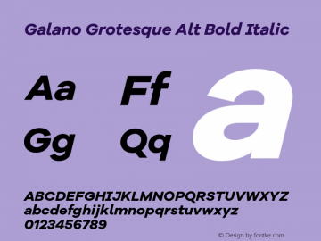 Galano Grotesque Alt Bold Italic Version 1.000;PS 001.000;hotconv 1.0.70;makeotf.lib2.5.58329 Font Sample