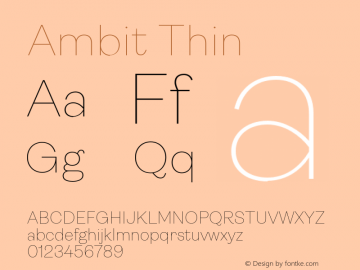 Ambit Thin Version 1.020;hotconv 1.0.109;makeotfexe 2.5.65596 Font Sample