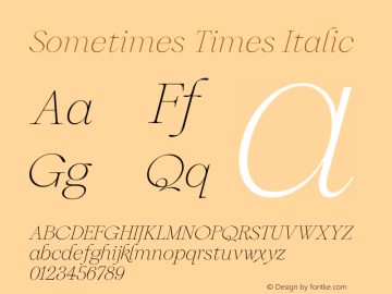 Sometimes Times Italic Version 1.000图片样张